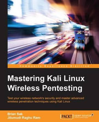 Mastering Kali Linux Wireless Pentesting - Brian Sak