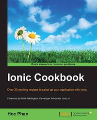 Ionic Framework Cookbook - Hoc Phan