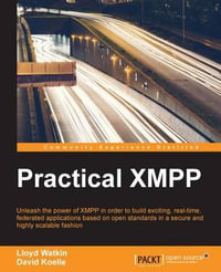 Practical XMPP - Lloyd Watkin