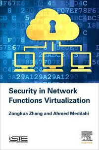 Security in Network Functions Virtualization : Networks and Telecommunications - Zonghua Zhang