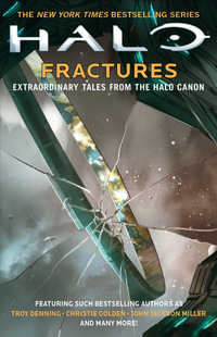 Fractures : Halo - Tobias Buckell