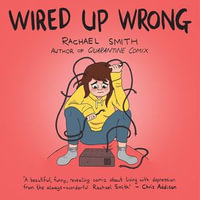 Wired Up Wrong - Rachael Smith