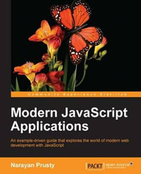 Modern JavaScript Applications - Narayan Prusty