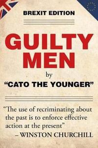 Guilty Men - Cato the Younger