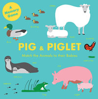 Pig and Piglet - A Memory Game : Match the Animals to Their Babies - Magma Publishing Ltd