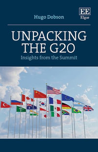 Unpacking the G20 : Insights from the Summit - Hugo Dobson