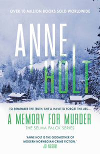 A Memory for Murder : Selma Falck series - Anne Holt