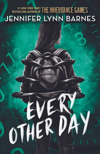 Every Other Day : from the bestselling author of The Inheritance Games - Jennifer Lynn Barnes