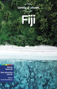 Fiji : Lonely Planet Travel Guide : 11th Edition - Lonely Planet Travel Guide