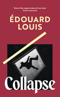 Collapse - Edouard Louis