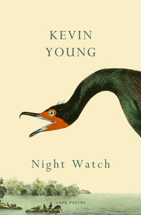 Night Watch - Kevin Young
