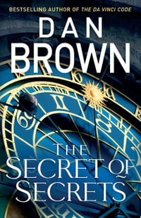 The Secret of Secrets : Robert Langdon - Dan Brown