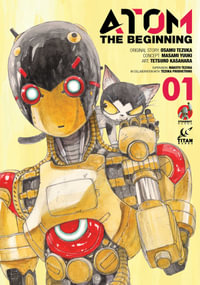 ATOM : The Beginning Vol.1 - Masami Yuuki