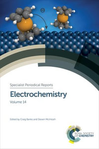 Electrochemistry : Volume 14 - Steven McIntosh