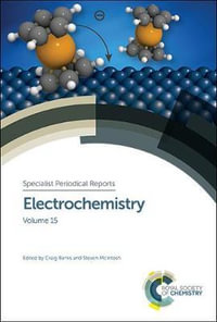 Electrochemistry : Volume 15 - Craig Banks