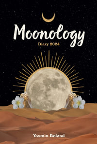 Moonology Diary 2024 - Yasmin Boland