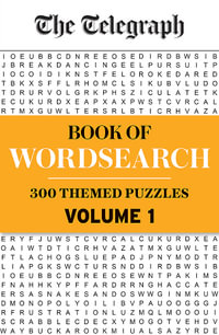 The Telegraph Book of Wordsearch Volume 1 : The Telegraph Puzzle Books - Telegraph Media Group Ltd