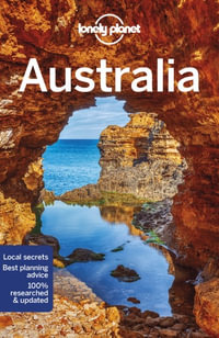 Australia : Lonely Planet Travel Guide : 21st Edition - Lonely Planet Travel Guide