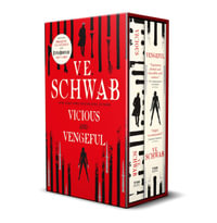 Vicious and Vengeful Boxed Set : The Villains Series - V.E. Schwab