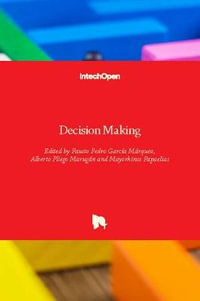 Decision Making - Fausto Pedro Garcia Marquez