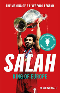 Salah : King of Europe - Frank Worrall