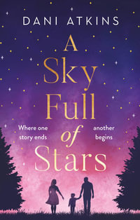 A Sky Full of Stars - Dani Atkins