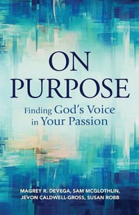 On Purpose - Magrey deVega