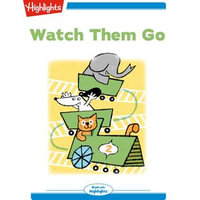 Watch Them Go : Read With Highlights - Heidi Bee Roemer