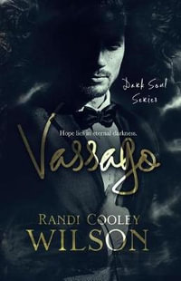 Vassago : Dark Soul - Randi Cooley Wilson