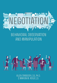 Negotiation : Behavioral Observation and Manipulation - Allen Craddock