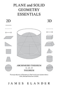 Plane and Solid Geometry Essentials - James Elander