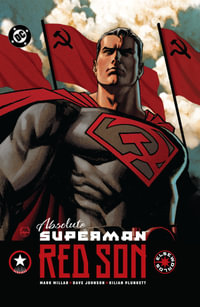 Absolute Superman : Red Son - Kilian Plunkett