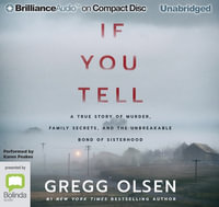 If You Tell : 9 Audio CDs Included - Gregg Olsen