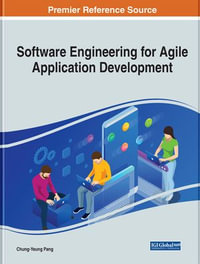 Software Engineering for Agile Application Development - Chung-Yeung Pang