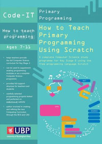 Code-It : How To Teach Primary Programming Using Scratch - Phil Bagge