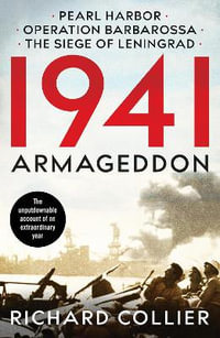 1941 : Armageddon: The Road to Pearl Harbor - Richard Collier