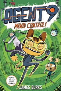 Mind Control! (Agent 9) : a fast-paced and funny graphic novel - James Burks