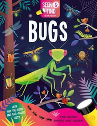 Seek and Find Bugs : Seek and Find-Magic Searchlight Books - Lydia Halliday