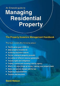 The Property Investors Management Handbook - Managing Residentia l Property - David Watson