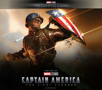 Marvel Studios: The Infinity Saga - Captain America: The First Avenger : The Art of the Movie - Matthew K. Manning