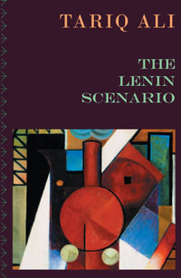 The Lenin Scenario - Tariq Ali