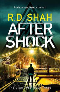 Aftershock : Disavowed - R.D. Shah