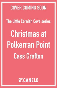Christmas at Polkerran Point : The most gorgeous Cornish Christmas romance this year - Cass Grafton
