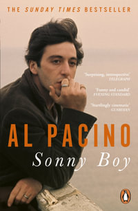 Sonny Boy : A Memoir - Al Pacino