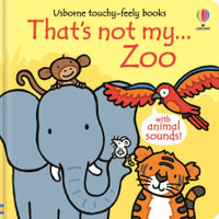 That's not my... Zoo : THAT'S NOT MY® - Fiona Watt