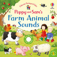Poppy and Sam's Farm Animal Sounds : Farmyard Tales Poppy and Sam - Sam Taplin