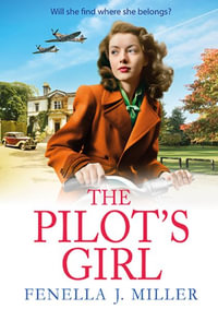 The Pilot's Girl - Fenella J. Miller