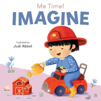 Imagine : Me Time - Child's Play
