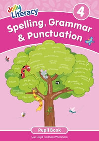 Spelling, Grammar & Punctuation Pupil Book 4 : In Precursive Letters (British English edition) - Sue Lloyd