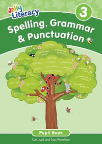 Spelling, Grammar & Punctuation Pupil Book 3 : In Precursive Letters (British English edition) - Sue Lloyd